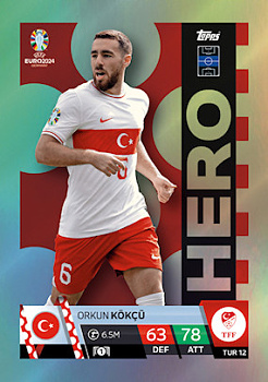 Orkun Kokcu Turkey Topps Match Attax EURO 2024 Hero #TUR12